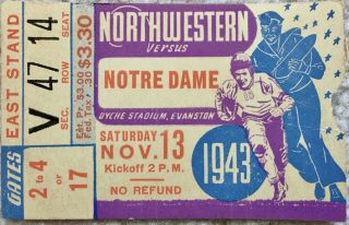 1943 NCAAF Northwestern ticket stub vs Notre Dame 79