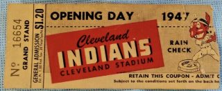 1947 Cleveland Indians Opening Day Ticket Stub 53