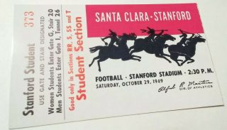 1949 NCAAF Stanford student ticket stub vs Santa Clara 18