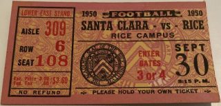 1950 NCAAF Rice Owls Football ticket stub vs Santa Clara 1
