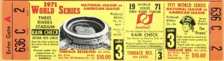 1971 World Series Game 3 ticket stub Pirates vs Orioles 150