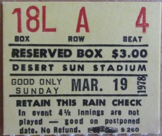 1978 Padres Spring Training ticket stub at Yuma