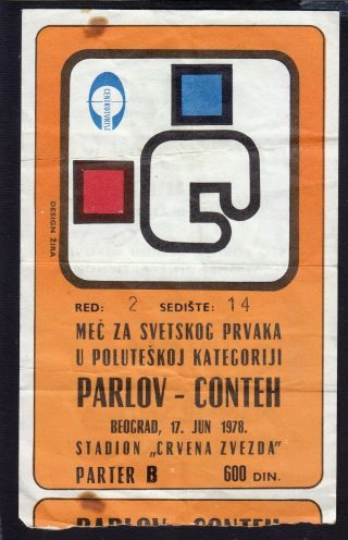 1978 Boxing ticket stub John Conteh vs Mate Parlov 22.10