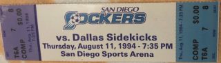 1994 San Diego Sockers unused ticket vs Dallas Sidekicks 9.50