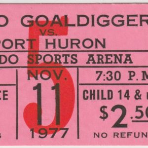 1977 IHL Toledo Goaldiggers ticket stub vs Port Huron Flags 11/11