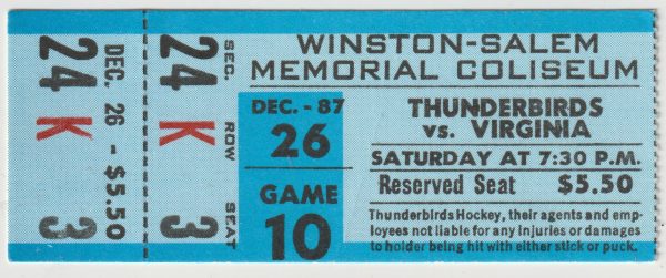 1987 AAHL Carolina Thunderbirds Full Ticket vs Virginia Lancers 12/26