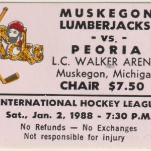 1988 IHL Muskegon Lumberjacks ticket stub vs Peoria Rivermen 1/2