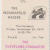 1974 WHA Cleveland Crusaders full ticket vs Indianapolis Racers Nov 29