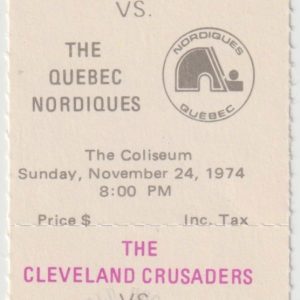 1974 WHA Cleveland Crusaders full ticket vs Quebec Nordiques Nov 24