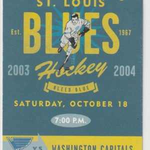 2003 Blues Opening Night Ticket Stub vs Capitals Keith Tkachuk Oct 18