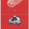 2005 Red Wings Full Ticket vs Avalanche Nov 23 Brendan Shanahan