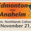 1993 Oilers Full Ticket vs Mighty Ducks Nov 21 Craig MacTavish